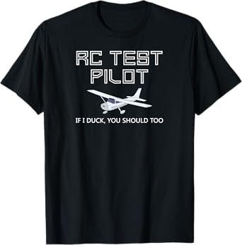 RC Plane Test Pilot Funny Radio Control Hobby T-Shirt