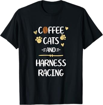 Coffee Cats and Harness Racing Horse Riding Race T-Shirt