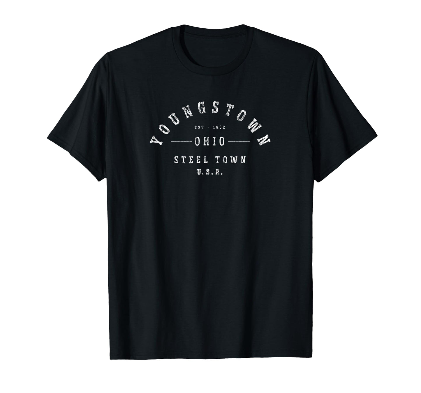 Steel Town USA - Hometown Pride - Youngstown T-Shirt