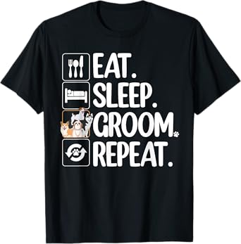 Funny Dog Groomer Art For Men Women Dog Grooming Pet Groomer T-Shirt