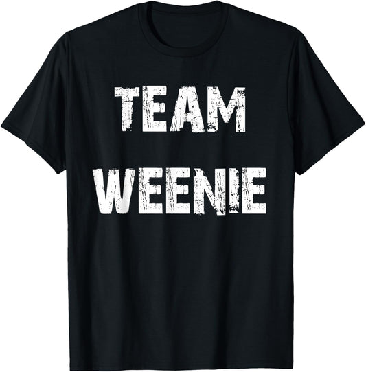 Team Weenie Hotdog Lover T-Shirt