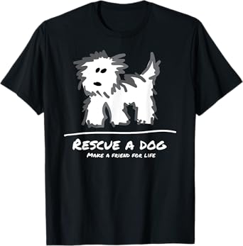 Rescue a Dog T-Shirt, Don't Shop Adopt! Animal Lover T-Shirt