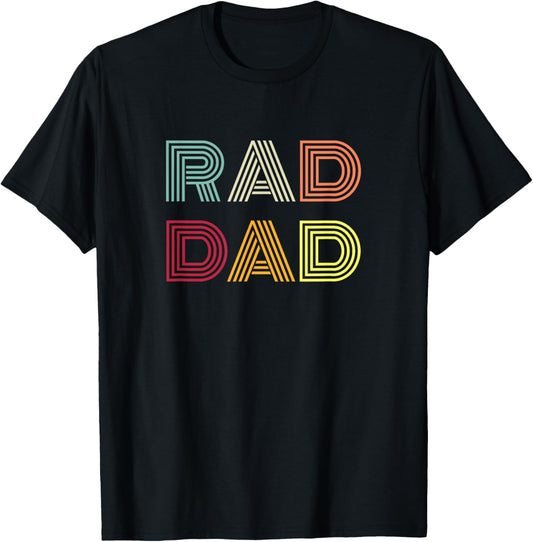 Retro Rad Dad Shirt Men Father's Day Vintage TShirt Matching T-Shirt
