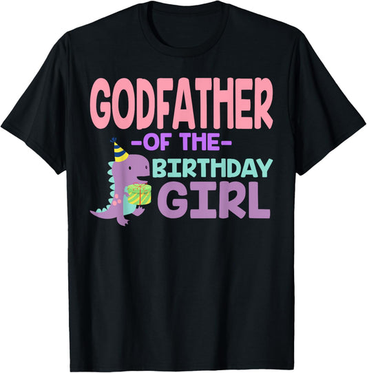 Godfather of The Birthday For Girl Saurus Rex Dinosaur Party T-Shirt