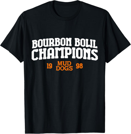 1998 Bourbon Bowl Champions - SCLSU Mud Dogs T-Shirt
