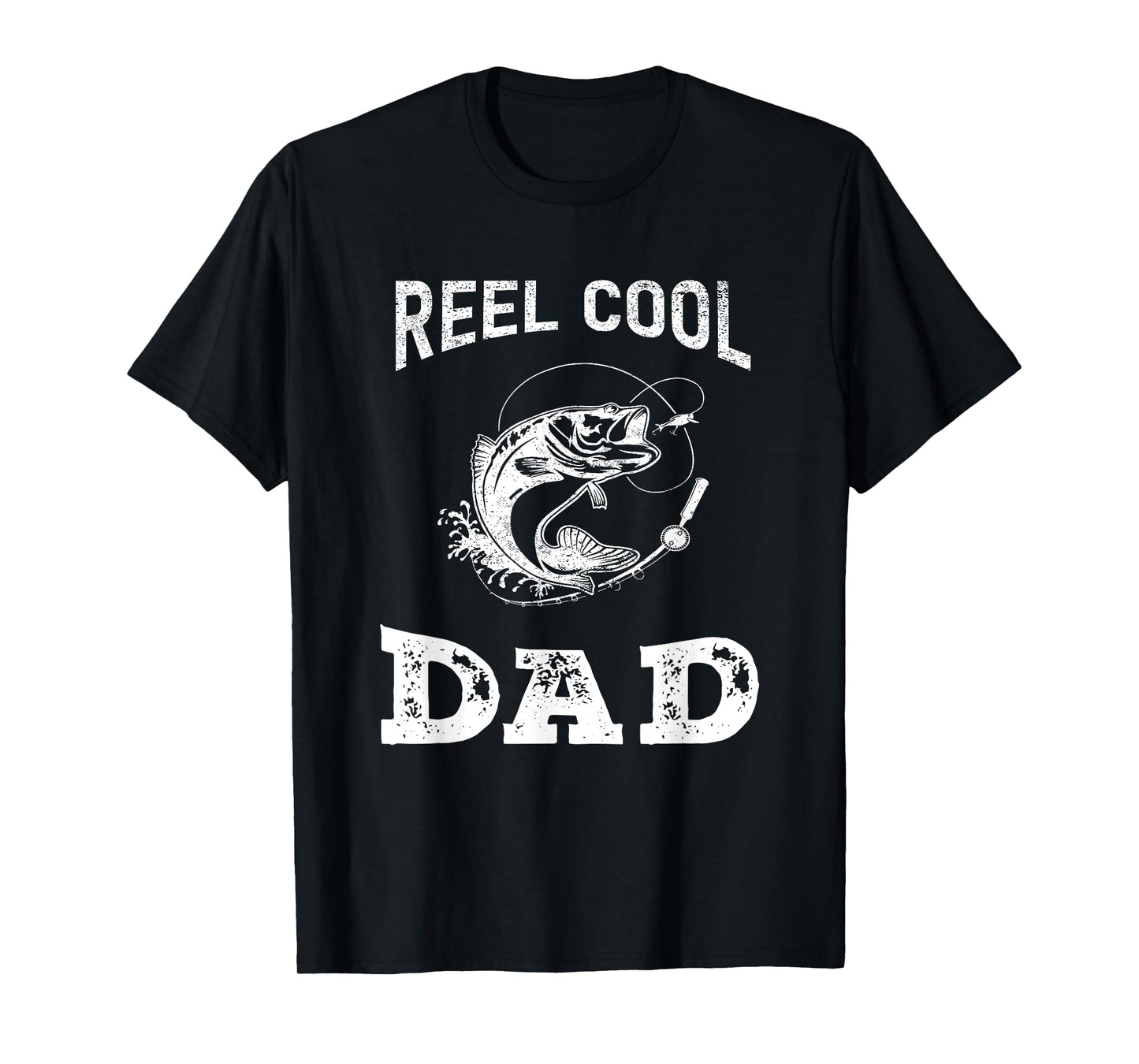 reel cool dad papa fisherman Daddy father's day Fishing gift T-Shirt