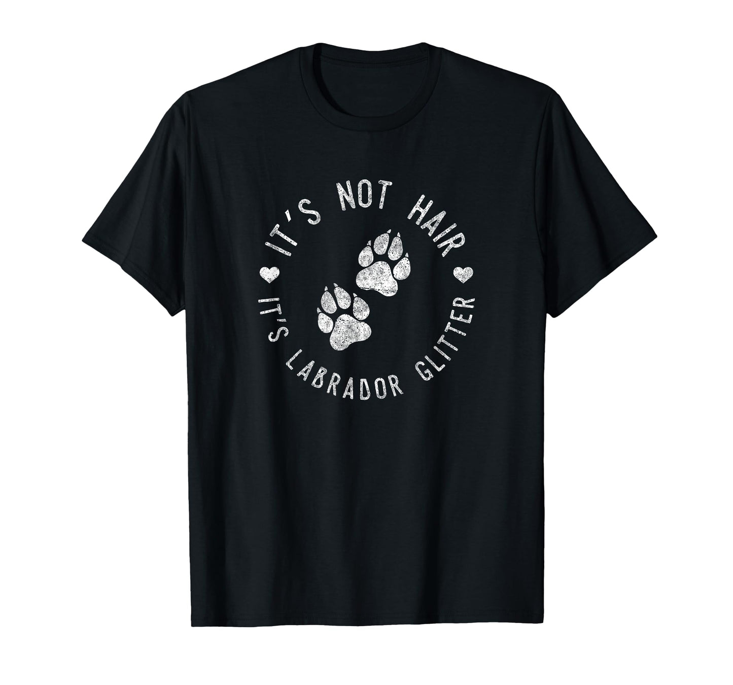 Its Not Hair Its Labrador Glitter Shirt Funny Dog Owner Gift Men Women Girls Kids T-Shirt