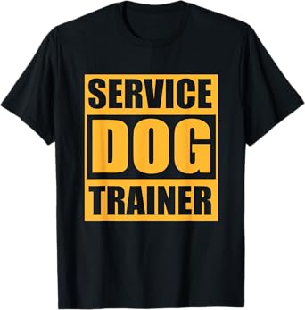 Dog Handler Training Service Dog Trainer T-Shirt