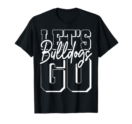 Let's Go Bulldogs Back to School Spirit T-Shirt