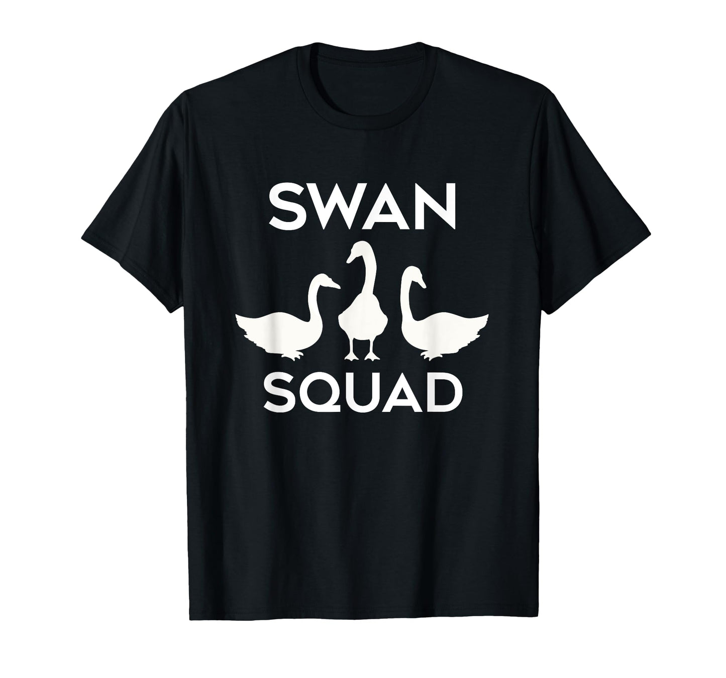 Swan Squads Funny Wildlife Animals Forest Animal T-Shirt