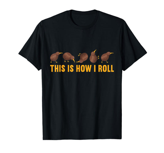 Kiwi Bird This Is How I Roll Funny Kiwi New Zealand Birds T-Shirt