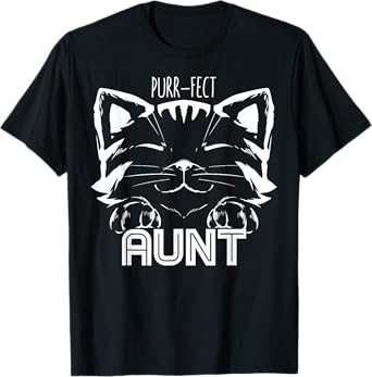 Funny Purr-fect Aunt Auntie Cute Cat Lover Pet Themed Men Women T-Shirt