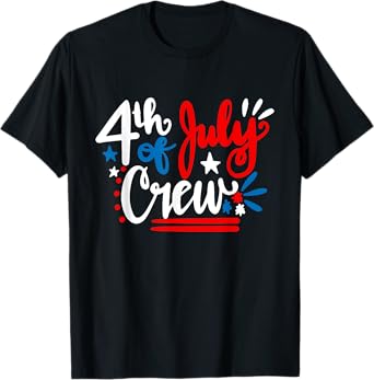 4th Of July Crew Shirt Independence Day Family Matching T-Shirt