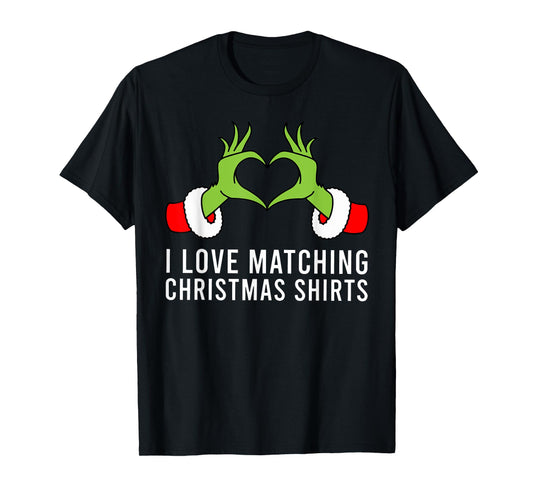 I Love Matching Christmas Shirts But I Don't Xmas Couples T-Shirt