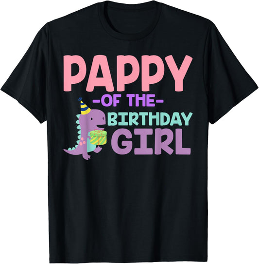 Pappy of The Birthday For Girl Saurus Rex Dinosaur Party T-Shirt