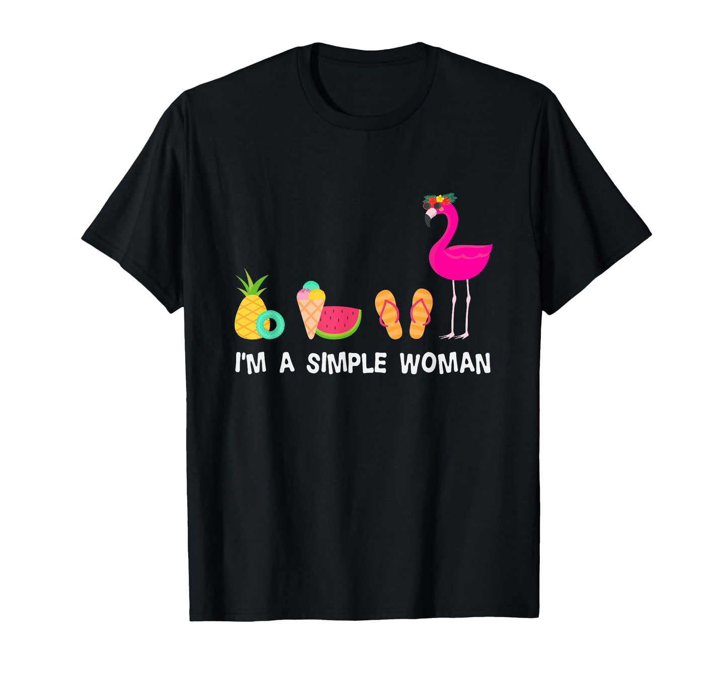 Im A Simple Woman Flamingo T-Shirt