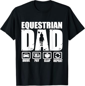 Funny Equestrian Dad Horse Rider Father Humor Fathers Day T-Shirt