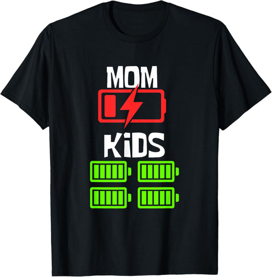 Low Battery Mom of 4 Kids Funny Mother of 4 Kids Mothers Day T-Shirt
