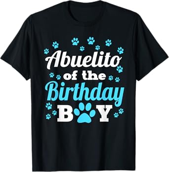 Abuelito Of The Birthday Boy Dog Paw Bday Party Celebration T-Shirt