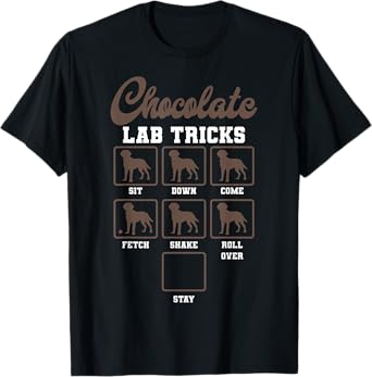 Chocolate Lab Dog Tricks Veterinarian Labrador Retriever Men Women Kids T-Shirt