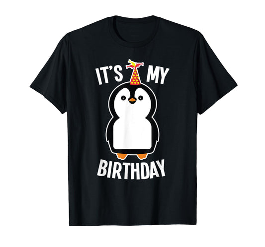 Penguin Birthday Shirt - It's My Birthday T-Shirt
