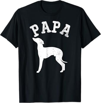 Papa ITALIAN GREYHOUND Funny Gifts For Dad T-Shirt