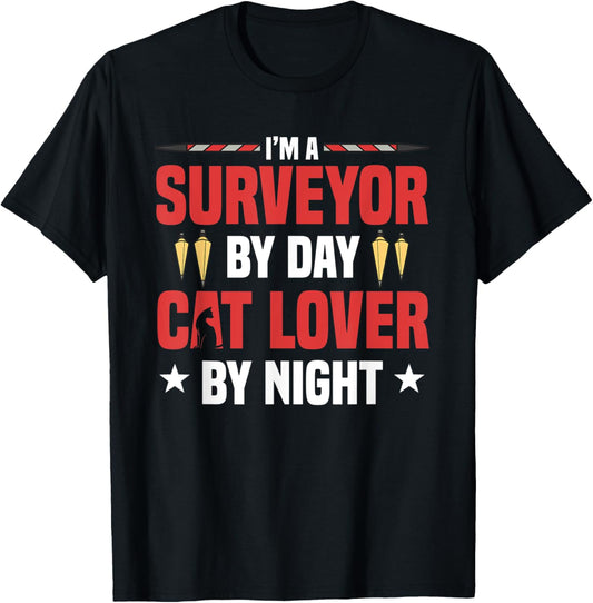 Surveyor Land Surveying Cartographer Geodesists Cat Lover T-Shirt