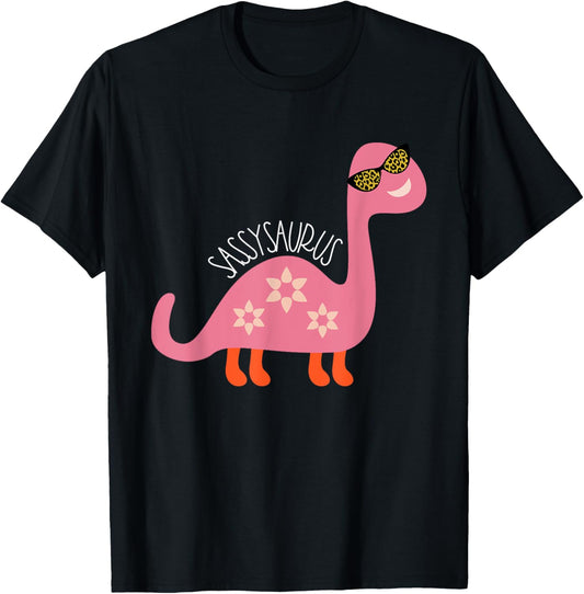 Dinosaur Shirt Toddler Girl Sassy Toddler Girls Shirt Women T-Shirt