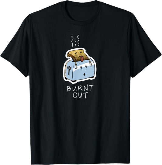 Burnt Out Toast/Toaster Funny Cartoon T Shirt T-Shirt
