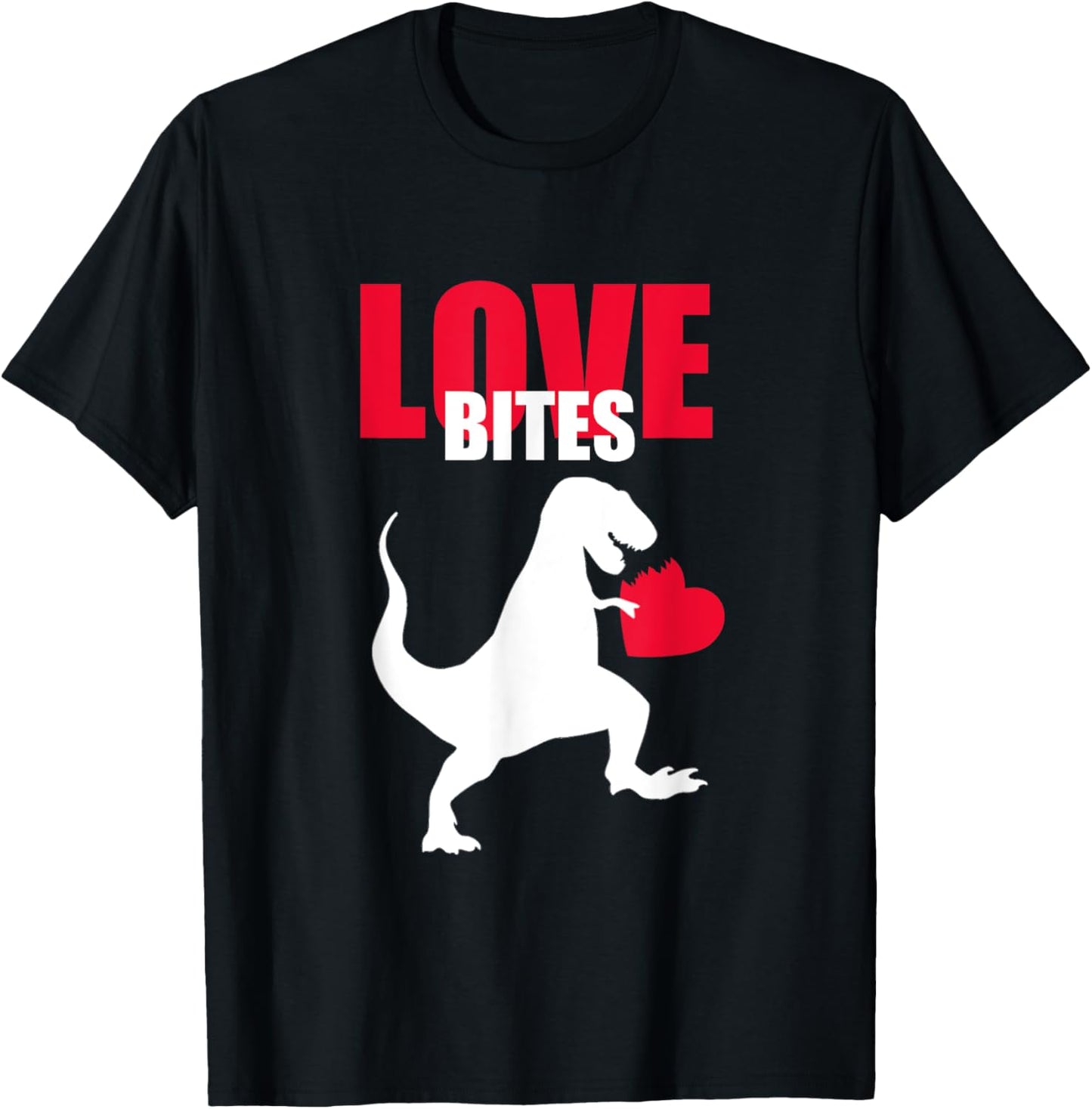 Valentines Day Dinosaur Funny Sayings Love Bites T-Shirt