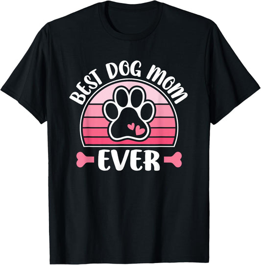 Best Dog Mom Ever Cute Dog Paw Mommy Pink Retro Dog Lover T-Shirt