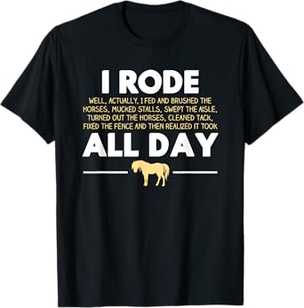 Funny Rode All Day Horse Riding T-Shirt, Horse Gift, Women's, Black, Small, Short Sleeve, Classic Fit, Cotton/Polyester Blend