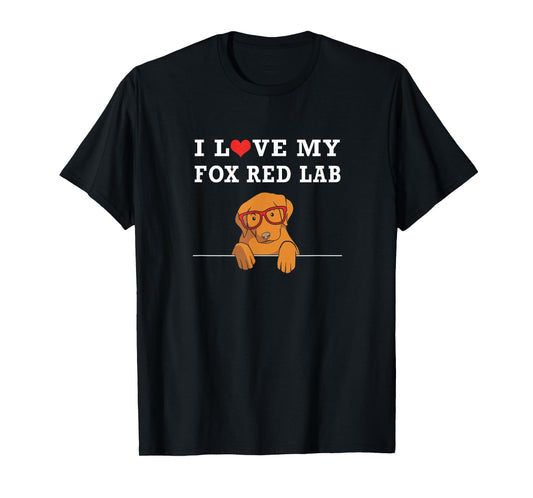 Cute Fox Red Labrador Puppy I Love My Fox Red Lab T-Shirt