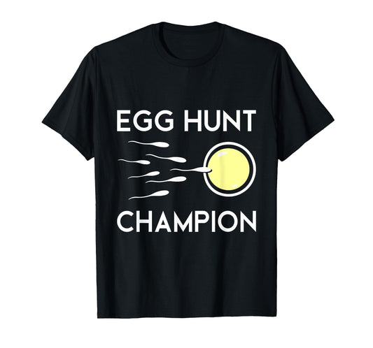 Egg Hunt Champion Funny Dad Easter Pregnancy Announcement T-Shirt