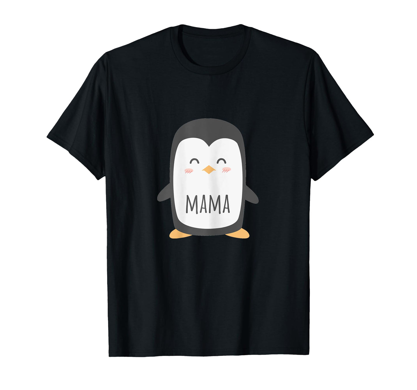 Penguin Mama - Funny & Cute Mom T-Shirt