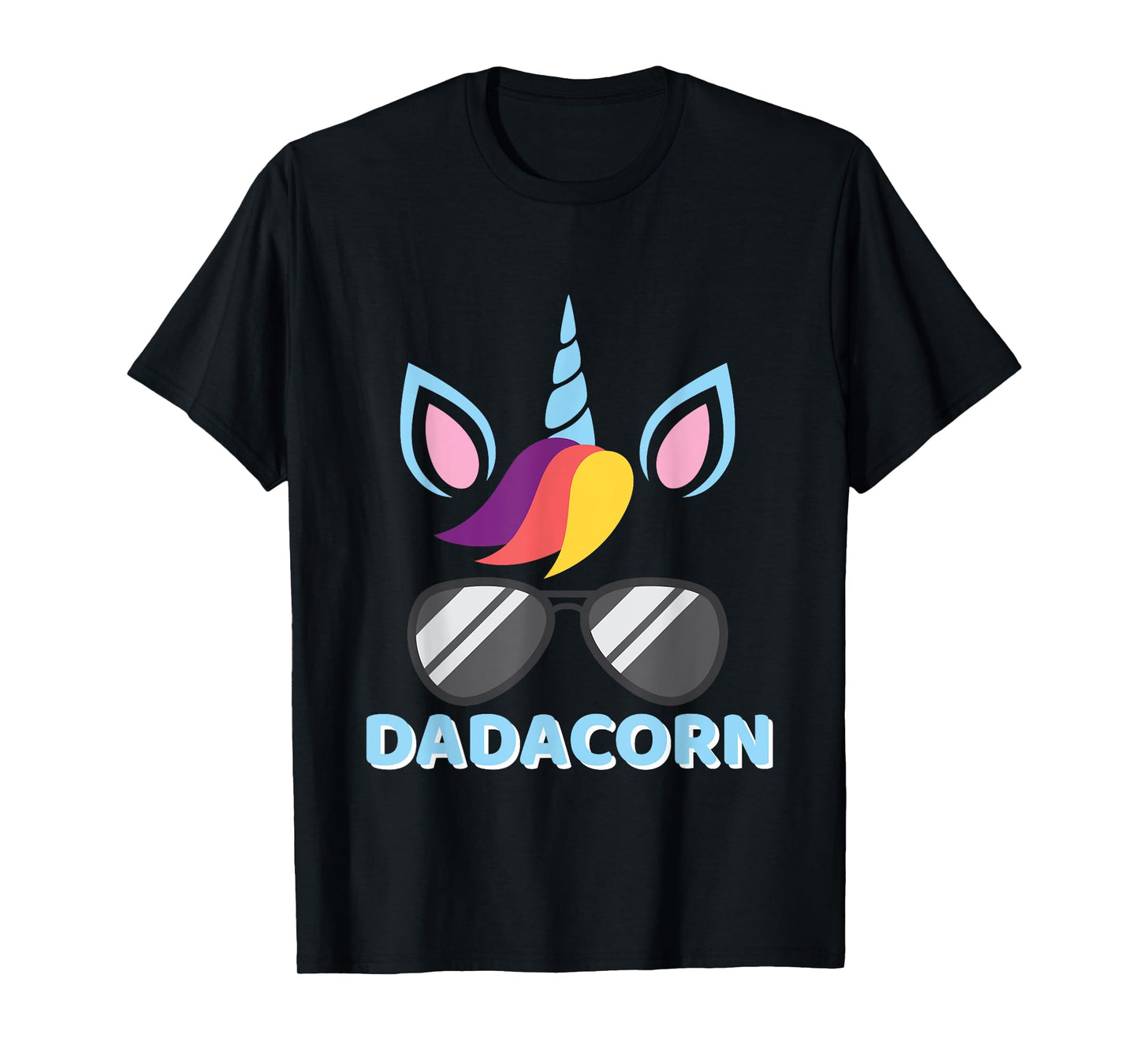 Dadacorn Unicorn Dad Sunglasses Fun T Shirt For Him T-Shirt