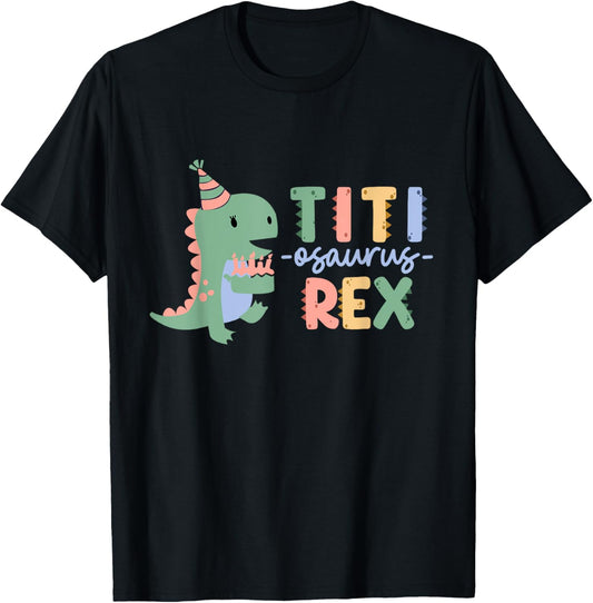 Titi Dinosaur Birthday Family Matching T-rex Birthday T-Shirt