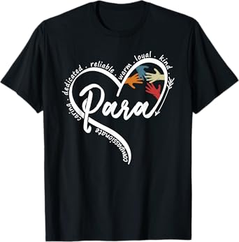 Para Heart Paraprofessional Teacher Paraeducator T-Shirt