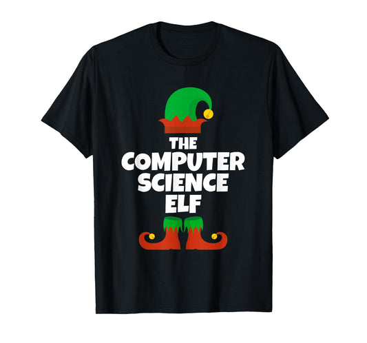 I'm The Computer Science Elf Family Pajama Christmas Teacher T-Shirt