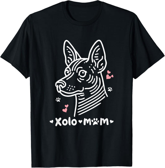 Xolo Mom Xoloitzcuintle Mexican Hairless Dog T-Shirt