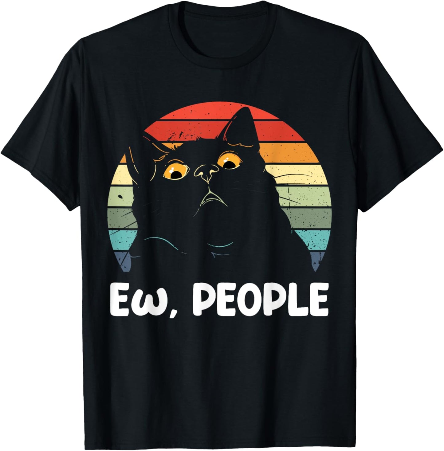 Ew people funny Black Cat lover for women men fun cat saying T-Shirt