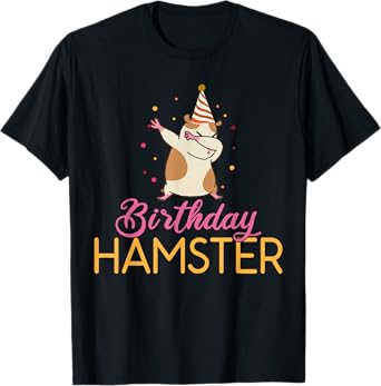 Birthday Hamster Cute Hamster Lover T-Shirt