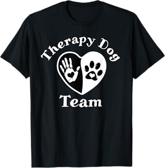 Therapy Dog Team Apparel For Animal Assisted Pet Therapy T-Shirt