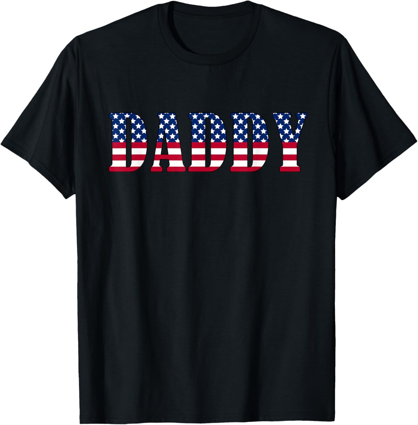 Dad 4th of July American Flag Daddy Dad USA T-Shirt