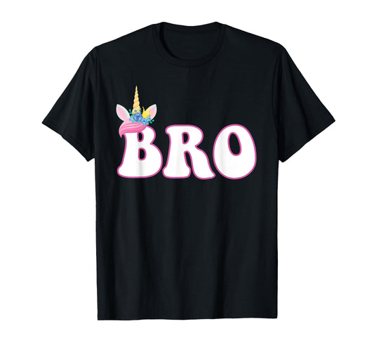 Bro Unicorn Birthday Party Brother Matching Family T-Shirt