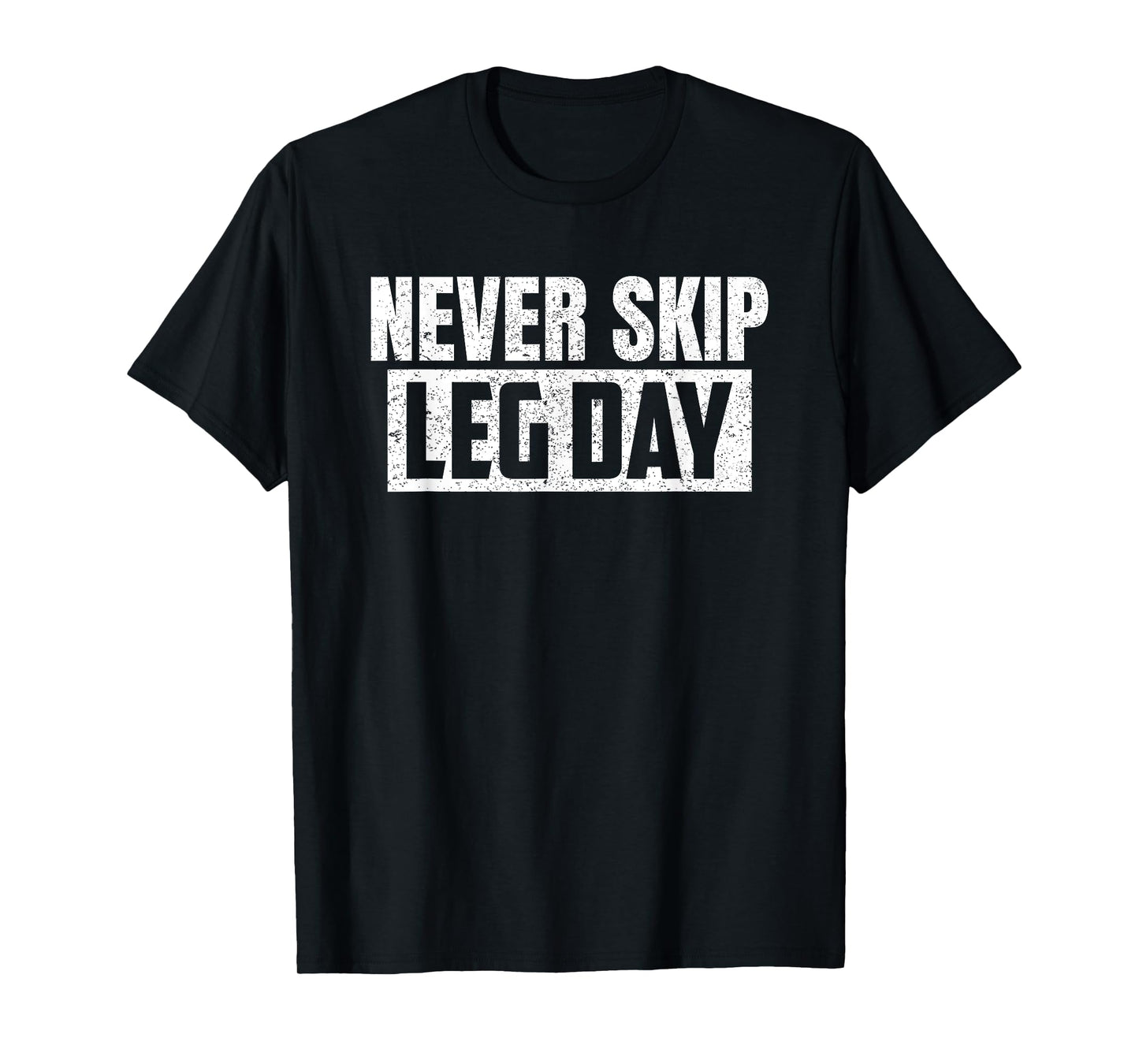 Never Skip Leg Day Fried Chicken Leg Cute Vintage T-Shirt