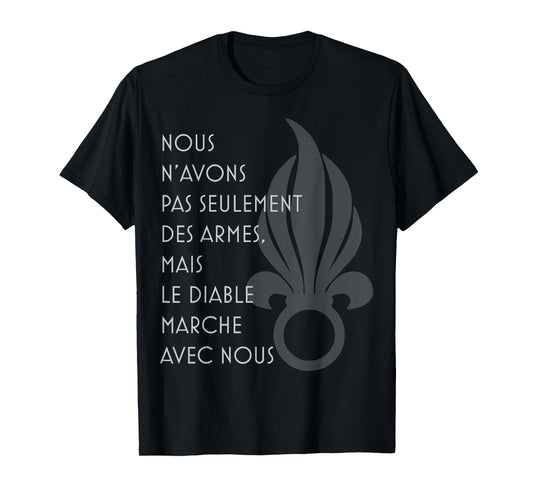 Chant du diable, foreign legion song verse T-Shirt