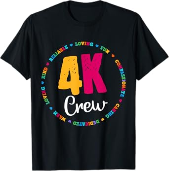 4K Crew Squad Team Teacher Kindergarten Kinder Elementary T-Shirt