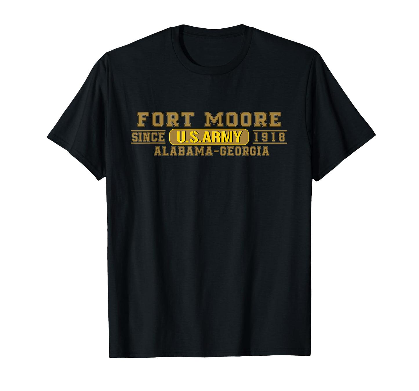 Fort Moore Us Army Base Ft Moore Georgia Ga Sand Hill Gift T-Shirt