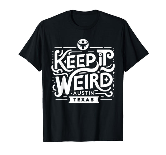 Funny for Austin Unicorns Keep Austin Texas Weird for Austinite Unisex-Adults Black T-Shirt
